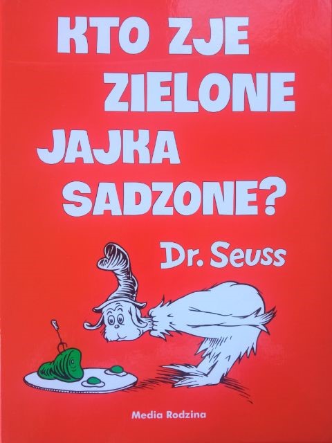 Kto zje zielone jajka sadzone? okładka