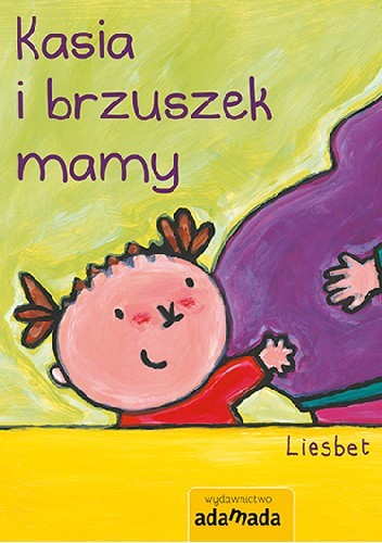 Kasia i brzuszek mamy okładka