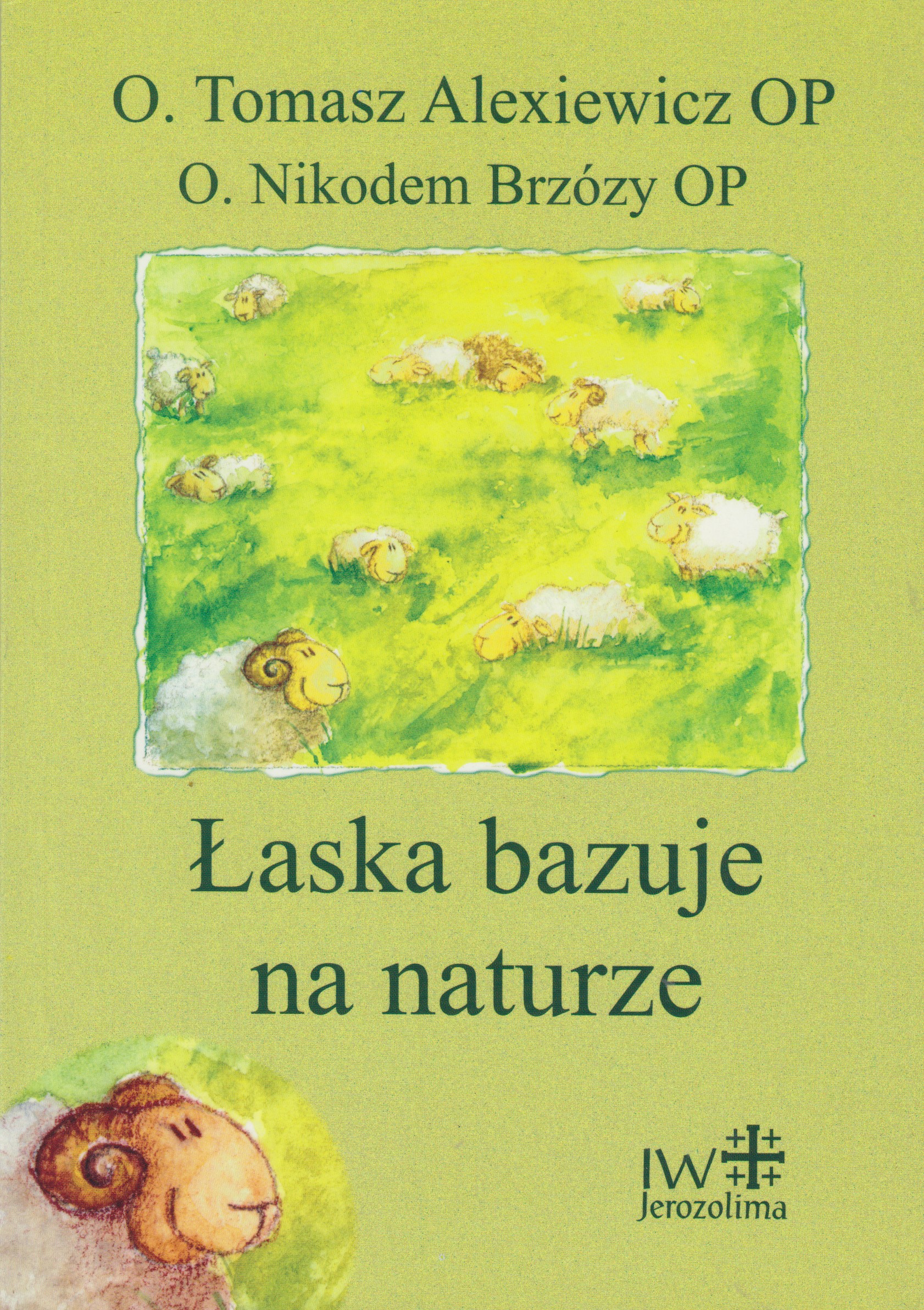 Łaska bazuje na naturze okładka